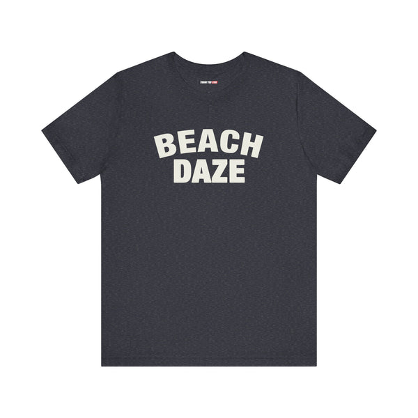 Beach Daze Unisex Tee