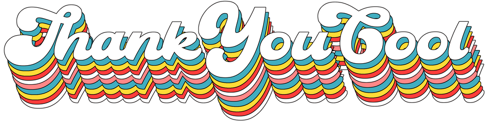 Thank You Cool bubble logo. Retro inspired form 1970's style font. Colorful logo by Thank You Cool. Brand logo.